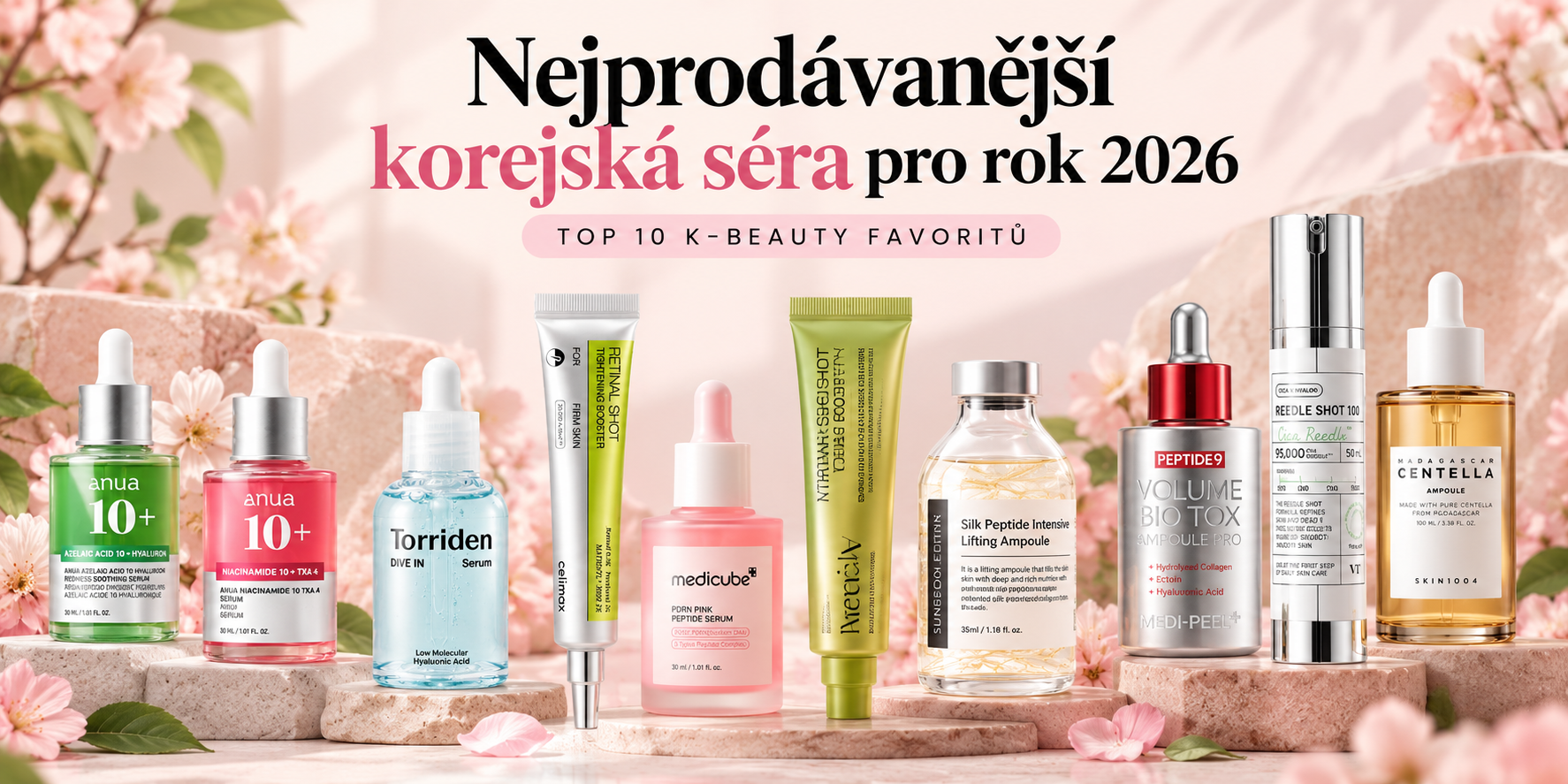 Nejprodávanější korejská séra pro rok 2026: TOP 10 K-beauty favoritů